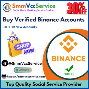 Buy Verified Binance Accounts smmvccservice
